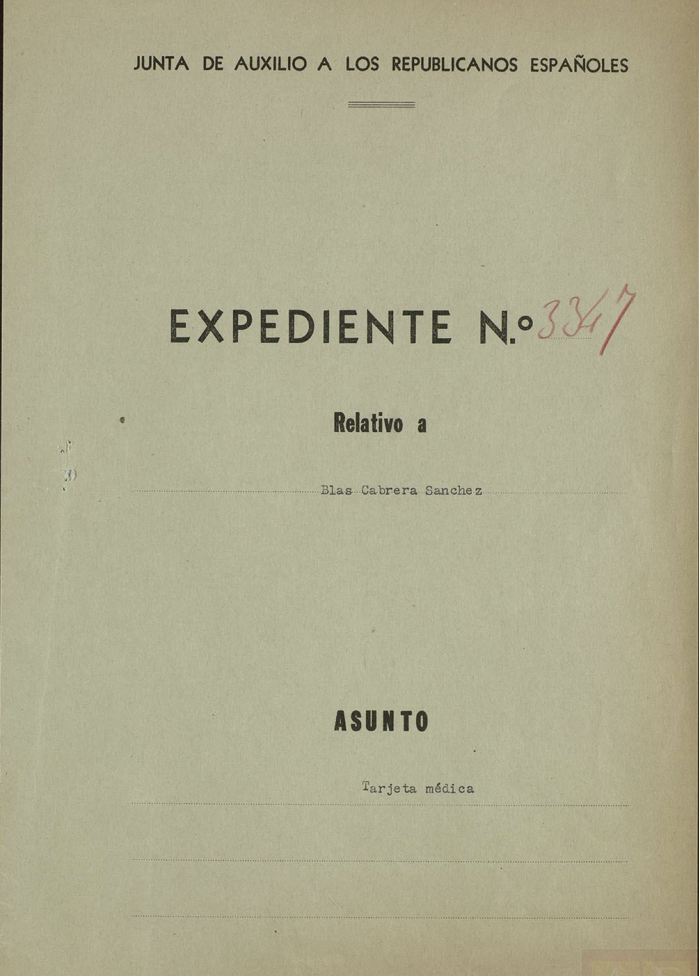 Expediente del refugiado en México Blas Cabrera Sánchez. Archivo General de la Administración, AGA,12,02722,018.